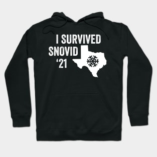 I survived Snovid 21 Hoodie